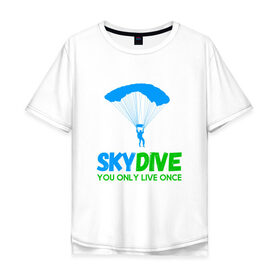 Мужская футболка хлопок Oversize с принтом skydive в Курске, 100% хлопок | свободный крой, круглый ворот, “спинка” длиннее передней части | Тематика изображения на принте: adrenaline | base jumping | extreme | jump | parachute | sky | skydive | адреналин | бейс | бейсджампинг | высота | небо | облака | парашют | полет | прыжок | риск | самолет | свобода | экстрим