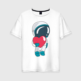 Женская футболка хлопок Oversize с принтом Космонавт в Курске, 100% хлопок | свободный крой, круглый ворот, спущенный рукав, длина до линии бедер
 | cosmonaut | cosmos | cute | heart | love | космонавт | космос | любовь | мило | сердце