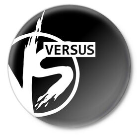 Значок с принтом VERSUS в Курске,  металл | круглая форма, металлическая застежка в виде булавки | battle | versus | батл | версус
