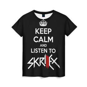 Женская футболка 3D с принтом Skrillex keep calm в Курске, 100% полиэфир ( синтетическое хлопкоподобное полотно) | прямой крой, круглый вырез горловины, длина до линии бедер | dub step | dubstep | keep calm | skrillex | даб степ | дабстеп | диджей | драм энд басс | скрилекс