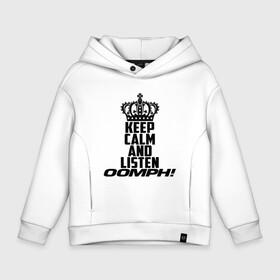 Детское худи Oversize хлопок с принтом Keep calm and listen OOMPH! в Курске, френч-терри — 70% хлопок, 30% полиэстер. Мягкий теплый начес внутри —100% хлопок | боковые карманы, эластичные манжеты и нижняя кромка, капюшон на магнитной кнопке | electronic body musi | neue deutsche | oomph | андреас крэп | антитезис | деро гои | крэп | оомпх | оомрн | роберт флюкс | синтез | тезис | флюкс