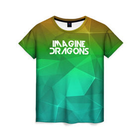 Женская футболка 3D с принтом IMAGINE DRAGONS в Курске, 100% полиэфир ( синтетическое хлопкоподобное полотно) | прямой крой, круглый вырез горловины, длина до линии бедер | геометрия | градиент | драгонс | треугольники