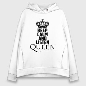 Женское худи Oversize хлопок с принтом Keep calm and listen Queen в Курске, френч-терри — 70% хлопок, 30% полиэстер. Мягкий теплый начес внутри —100% хлопок | боковые карманы, эластичные манжеты и нижняя кромка, капюшон на магнитной кнопке | Тематика изображения на принте: paul rodgers | queen | quen | брайан мэй | глэм | группа | джон дикон | квин | королева | куин | меркури | меркьюри | мэркури | поп | роджер тейлор | рок | фредди | фреди | хард | хардрок