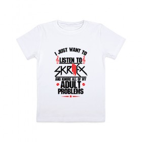 Детская футболка хлопок с принтом Я прост хочу слушать Skrillex в Курске, 100% хлопок | круглый вырез горловины, полуприлегающий силуэт, длина до линии бедер | 