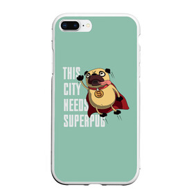 Чехол для iPhone 7Plus/8 Plus матовый с принтом This is city needs SUPERPUB в Курске, Силикон | Область печати: задняя сторона чехла, без боковых панелей | домашние животные | мопс | пес | песик | собака | собачка