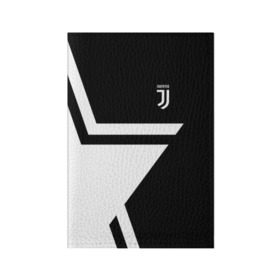 Обложка для паспорта матовая кожа с принтом Juventus 2018 STAR в Курске, натуральная матовая кожа | размер 19,3 х 13,7 см; прозрачные пластиковые крепления | fc | juventus | спорт | спортивные | фк | футбол | футбольный клуб | ювентус