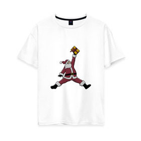 Женская футболка хлопок Oversize с принтом Santa Jordan в Курске, 100% хлопок | свободный крой, круглый ворот, спущенный рукав, длина до линии бедер
 | дед мороз | джордан | новогодний | рождество | санта