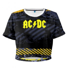 Женская футболка 3D укороченная с принтом AC DC STREET COLLECTION в Курске, 100% полиэстер | круглая горловина, длина футболки до линии талии, рукава с отворотами | ac dc | logo | music | pop | rock | альтернатива | металл | музыка | музыкальный | поп | рок