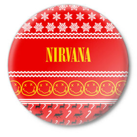 Значок с принтом Праздничный Nirvana в Курске,  металл | круглая форма, металлическая застежка в виде булавки | cobain | kurt | nirvana | альтернативный | гранж | группа | дональд | знак | кобейн | красный | курт | музыка | музыкант | надпись | нервана | нирвана | новогодний | новоселич | новый год | певец | праздник