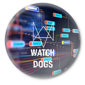 Значок с принтом Watch Dogs в Курске,  металл | круглая форма, металлическая застежка в виде булавки | Тематика изображения на принте: game | wath dogs 2 | город | девушка | дрон | игры | компьютеры | пистолет | телефон | технологии | хакер