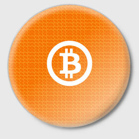Значок с принтом BITCOIN в Курске,  металл | круглая форма, металлическая застежка в виде булавки | bitcoin | btc | coin | crypto | ethereum | money | orange | биткоин | валюта | деньги | известные | криптовалюта | логотип | монета | надписи.cash | оранжевый | цвет | цифровое золото | эфир