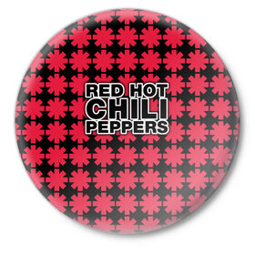 Значок с принтом Red Hot Chili Peppers в Курске,  металл | круглая форма, металлическая застежка в виде булавки | Тематика изображения на принте: 