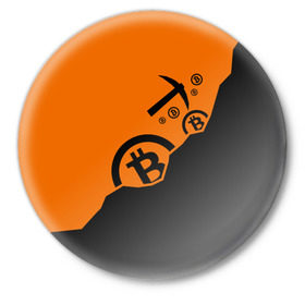 Значок с принтом BITCOIN MINER в Курске,  металл | круглая форма, металлическая застежка в виде булавки | bitcoin | btc | crypto | miner | mining | биткоин | валюта | деньги | криптовалюта | майнинг | цифровое золото
