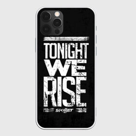 Чехол для iPhone 12 Pro Max с принтом We Rise в Курске, Силикон |  | Тематика изображения на принте: awake | monster | skillet | джон купер | кори купер | рок