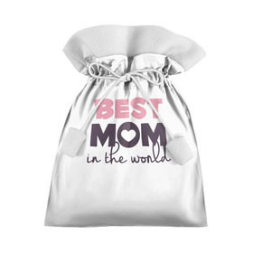 Подарочный 3D мешок с принтом Лучшая мама в мире в Курске, 100% полиэстер | Размер: 29*39 см | мама | родители