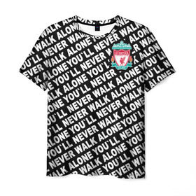 Мужская футболка 3D с принтом YNWA с логотипом в Курске, 100% полиэфир | прямой крой, круглый вырез горловины, длина до линии бедер | liverpool | you ll never walk alone | апл | ливерпуль | футбол