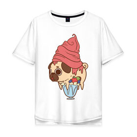 Мужская футболка хлопок Oversize с принтом мопс-мороженое в Курске, 100% хлопок | свободный крой, круглый ворот, “спинка” длиннее передней части | Тематика изображения на принте: 