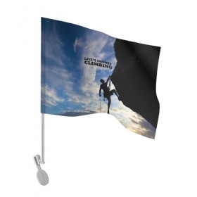 Флаг для автомобиля с принтом climbing в Курске, 100% полиэстер | Размер: 30*21 см | adrenaline | extreme | hiking | mountaineering | mountains | risk | rocks | sport | адреналин | альпинизм | высота | горы | риск | скалолазание | скалы | спорт | туризм | экстрим