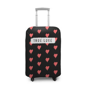 Чехол для чемодана 3D с принтом True Love в Курске, 86% полиэфир, 14% спандекс | двустороннее нанесение принта, прорези для ручек и колес | 14 февраля | love | valentine | день святого валентина | любовь | сердечки