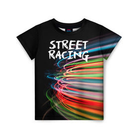 Детская футболка 3D с принтом Street racing в Курске, 100% гипоаллергенный полиэфир | прямой крой, круглый вырез горловины, длина до линии бедер, чуть спущенное плечо, ткань немного тянется | автомобили | гонки | стритрейсер | стритрейсинг
