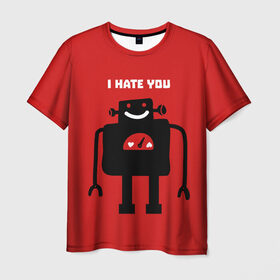 Мужская футболка 3D с принтом I hate you в Курске, 100% полиэфир | прямой крой, круглый вырез горловины, длина до линии бедер | 