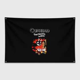 Флаг-баннер с принтом Cuphead в Курске, 100% полиэстер | размер 67 х 109 см, плотность ткани — 95 г/м2; по краям флага есть четыре люверса для крепления | cuphead | капхед | компьтерная игра