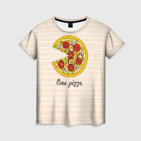 Женская футболка 3D с принтом One love, One pizza в Курске, 100% полиэфир ( синтетическое хлопкоподобное полотно) | прямой крой, круглый вырез горловины, длина до линии бедер | 14 февраля | love | pizza | valentine | любовь