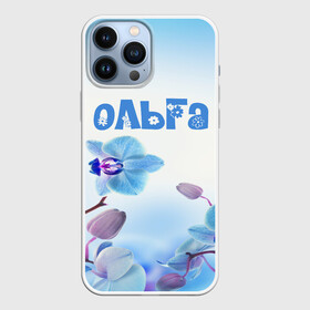 Чехол для iPhone 13 Pro Max с принтом Ольга в Курске,  |  | flower | name | spring | букет | весна | имена | имя | ольга | природа | узор | цветочный | цветы