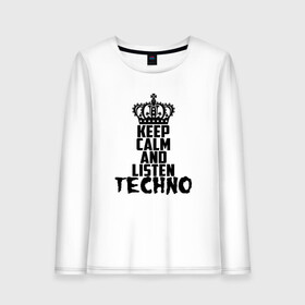 Женский лонгслив хлопок с принтом Keep calm and listen Techno в Курске, 100% хлопок |  | ebm | edm | hi nrg | techno | габбер | даб | детройт | дип | индастриал | италиан | минимал | музыка | синтипоп | тек хаус | техно | фанк | хард | чикаго хаус | шранц | эйсид | электро | электронная