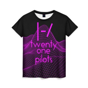 Женская футболка 3D с принтом twenty one pilots neon music в Курске, 100% полиэфир ( синтетическое хлопкоподобное полотно) | прямой крой, круглый вырез горловины, длина до линии бедер | группа | инди поп | синти поп