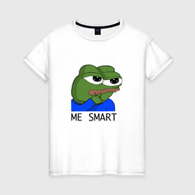 Женская футболка хлопок с принтом me smart в Курске, 100% хлопок | прямой крой, круглый вырез горловины, длина до линии бедер, слегка спущенное плечо | Тематика изображения на принте: грустная лягушка мем