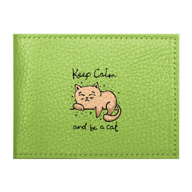 Обложка для студенческого билета с принтом Keep Calm and be a cat в Курске, натуральная кожа | Размер: 11*8 см; Печать на всей внешней стороне | cat | keep calm | домашние любимцы | животные | котики | котэ | котята | любовь | милые