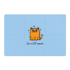 Магнитный плакат 3Х2 с принтом I am a Cat Person в Курске, Полимерный материал с магнитным слоем | 6 деталей размером 9*9 см | cat | домашние любимцы | животные | котики | котэ | котята | любовь | милые