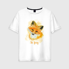 Женская футболка хлопок Oversize с принтом Лисичка в Курске, 100% хлопок | свободный крой, круглый ворот, спущенный рукав, длина до линии бедер
 | fox | лес | лесной | лис | лиса | лисенок | лисичка | милый | рыжий | хищник