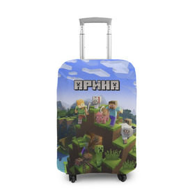 Чехол для чемодана 3D с принтом Арина - Minecraft в Курске, 86% полиэфир, 14% спандекс | двустороннее нанесение принта, прорези для ручек и колес | майнкрафт