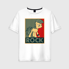 Женская футболка хлопок Oversize с принтом Rock в Курске, 100% хлопок | свободный крой, круглый ворот, спущенный рукав, длина до линии бедер
 | my little pony | rock | дружба | мой маленький пони | рок