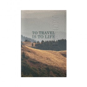 Обложка для паспорта матовая кожа с принтом путешествия в Курске, натуральная матовая кожа | размер 19,3 х 13,7 см; прозрачные пластиковые крепления | adventure | forest | hiking | nature | taiga | traveling | trees | trekking | лес | отдых | охота | приключения | природа | путешествия | свобода | тайга | туризм