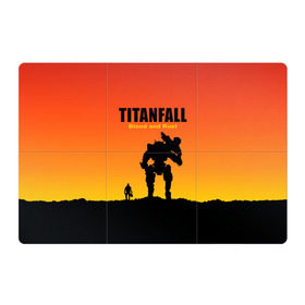 Магнитный плакат 3Х2 с принтом Titanfall 2 в Курске, Полимерный материал с магнитным слоем | 6 деталей размером 9*9 см | blood and rust | game | воин | закат | игра | кровь и ржавчина | робот