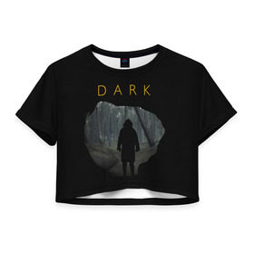 Женская футболка 3D укороченная с принтом dark_3 в Курске, 100% полиэстер | круглая горловина, длина футболки до линии талии, рукава с отворотами | dark | netflix | тьма