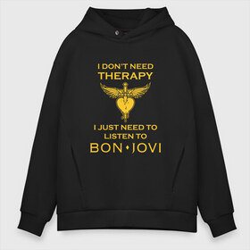 Мужское худи Oversize хлопок с принтом I just need to listen to Bon Jovi в Курске, френч-терри — 70% хлопок, 30% полиэстер. Мягкий теплый начес внутри —100% хлопок | боковые карманы, эластичные манжеты и нижняя кромка, капюшон на магнитной кнопке | Тематика изображения на принте: bon jovi | бон | бон джови | джови | джон | рок группа