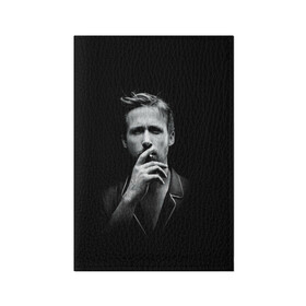 Обложка для паспорта матовая кожа с принтом Ryan Gosling в Курске, натуральная матовая кожа | размер 19,3 х 13,7 см; прозрачные пластиковые крепления | ryan gosling | актер | райан гослинг