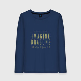 Женский лонгслив хлопок с принтом Imagine Dragons в Курске, 100% хлопок |  | dragons | imagine | бэн макки | драгонс | дэн платцман | дэн рейнольдс | имеджин | уэйн сермон