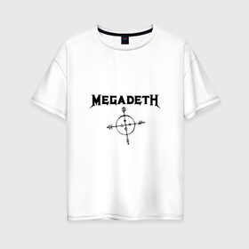 Женская футболка хлопок Oversize с принтом Megadeth в Курске, 100% хлопок | свободный крой, круглый ворот, спущенный рукав, длина до линии бедер
 | megadet | megadeth | группа | дирк вербурен | дэвид эллефсон | дэйв мастейн | кико лоурейро | мегадет | мегадетх | метал | рок | трэш | трэшметал | тяжелый | хард | хардрок | хеви | хевиметал