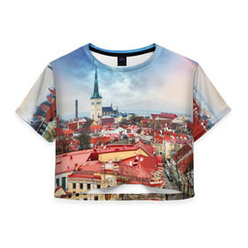 Женская футболка 3D укороченная с принтом Таллин (Эстония) в Курске, 100% полиэстер | круглая горловина, длина футболки до линии талии, рукава с отворотами | Тематика изображения на принте: estonia | tallin | город | европа | путешествие | таллин | туризм | эстония