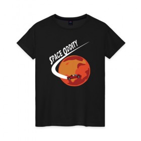 Женская футболка хлопок с принтом Space Oddity в Курске, 100% хлопок | прямой крой, круглый вырез горловины, длина до линии бедер, слегка спущенное плечо | elon musk | spacex | илон маск | космос | марс | спейс икс