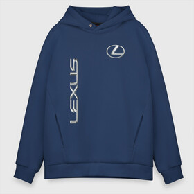 Мужское худи Oversize хлопок с принтом Lexus в Курске, френч-терри — 70% хлопок, 30% полиэстер. Мягкий теплый начес внутри —100% хлопок | боковые карманы, эластичные манжеты и нижняя кромка, капюшон на магнитной кнопке | crossover | cruiser | gx | harrier | land | lexus | lfa | ls | lx | prado | sport | toyota | авто | автомобиль | знак | лексус | лехус | лого | машина | седан | символ | спорт | тачка | хэтчбек | эмблема