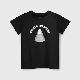 Детская футболка хлопок с принтом Road to the dream T-shirt в Курске, 100% хлопок | круглый вырез горловины, полуприлегающий силуэт, длина до линии бедер | rdr | road to dream