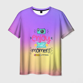 Мужская футболка 3D с принтом Наслаждаться этим моментом в Курске, 100% полиэфир | прямой крой, круглый вырез горловины, длина до линии бедер | dream | rainbow | день | дети | детские | краски | мечты | милые | надписи | радуга | солнце | сон | текстура