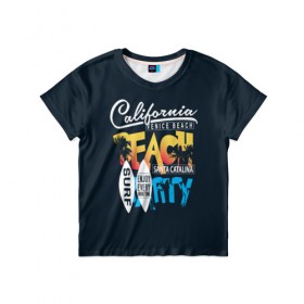 Детская футболка 3D с принтом Калифорния в Курске, 100% гипоаллергенный полиэфир | прямой крой, круглый вырез горловины, длина до линии бедер, чуть спущенное плечо, ткань немного тянется | california | party | surf | surfing | usa | вечеринка | калифорния | летние | лето | море | надписи | океан | пляж | с надписями | серф | серфинг | сша