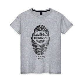 Женская футболка хлопок с принтом Nissan it`s in my DNA в Курске, 100% хлопок | прямой крой, круглый вырез горловины, длина до линии бедер, слегка спущенное плечо | Тематика изображения на принте: 